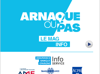 Arnaque ou pas ? Le mag info