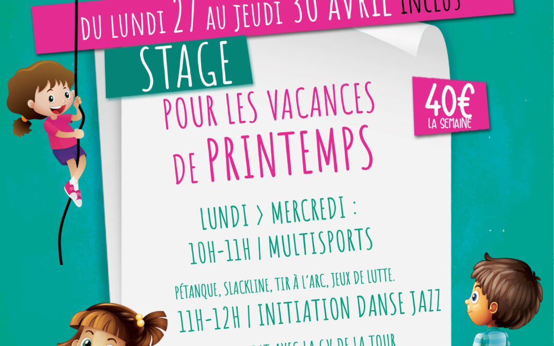Stage de Printemps avec l&rsquo;Ecole Municipale des Sports
